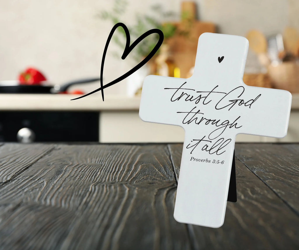 Tabletop Cross Trust God Through It All